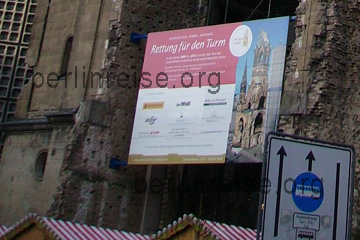 Gedächtniskirche in Berlin, das Motto lautet: Rettung für den Turm.
